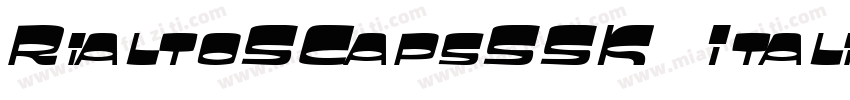 RialtoSCapsSSK Italic字体转换
